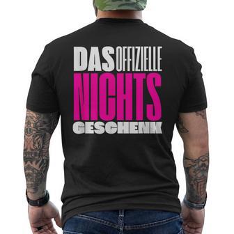 Official Nothing Idea Wir Schenken Uns Nichts T-Shirt mit Rückendruck - Geschenkecke