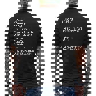 Okay But First Full Breakfast English Fry-Up Men's Back Print T-Shirt - Monsterry