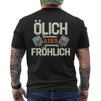 Olich Aber Fröhlich Oil Mechanic Car Screwdriver T-Shirt mit Rückendruck - Geschenkecke