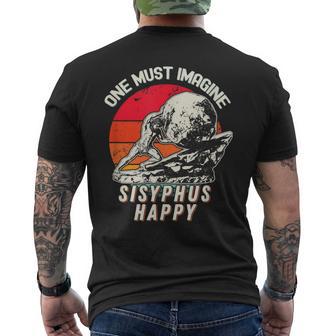 One Must Imagine Sisyphus Happy Cool Sisyphus Meme T-Shirt mit Rückendruck - Geschenkecke