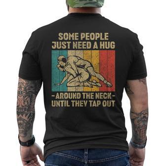 Some People Just Need A Hug Vintage Wrestling Wrestler Men's T-shirt Back Print - Thegiftio UK