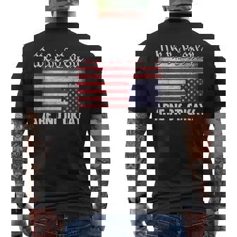 We The People Are Not Okay Flipped American Flag Patriotic Men's T-shirt Back Print | Mazezy