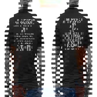 Am I Perfect No Am I Trying To Be A Better Person Also No Camiseta Hombre Estampado Espalda - Regaloses