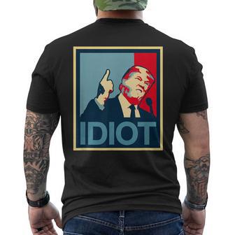President Trump Is An Idiot Dump Stupid Potus Anti-Trump T-Shirt mit Rückendruck - Geschenkecke
