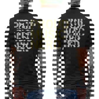 Proud Music Nerd Music Lover Music Passion Melophile Men's Back Print T-Shirt - Monsterry