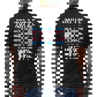 Proud Trans Wife Shirt Transgender Man Transman Spouse Men's Back Print T-Shirt - Monsterry