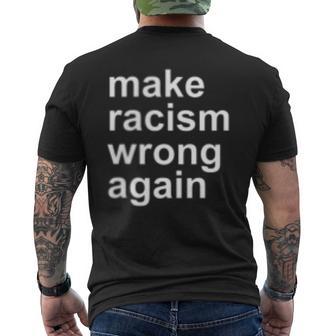 Make Racism Wrong Again T-Shirt mit Rückendruck - Geschenkecke