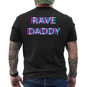 Rave Daddy Techno Edm Music Festival Father Dad Raver T-Shirt mit Rückendruck - Geschenkecke