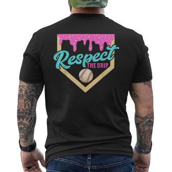 Respect The Drip Baseball Home Plate Ice Cream Dripping Men's T-shirt Back Print - Thegiftio UK