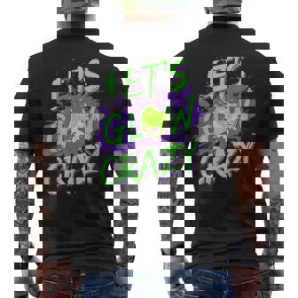 Retro Party 80S Group Team Lets Crazy Colorful Quote Glowing Men's T-shirt Back Print | Mazezy