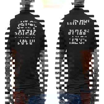 Retrointage Solo Espero Que Ambos Equipos Se Diviertan Camiseta Hombre Estampado Espalda - Regaloses