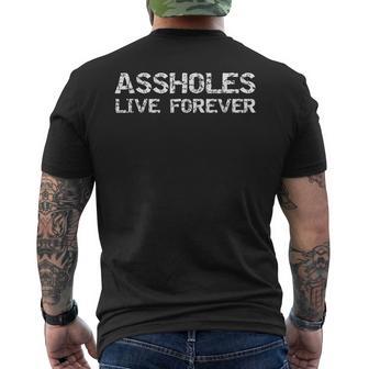 Sarcastic Sarcasm Quote Assholes Live Forever Men's Back Print T-Shirt - Monsterry
