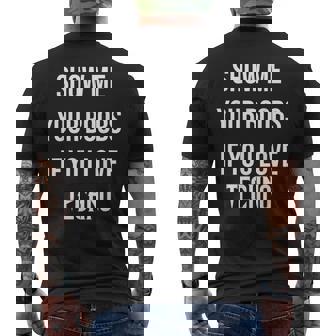 Show Me Your Boobs If You Love Techno Drôle Musique Rave T-shirt imprimé au dos - Cadeauxyz