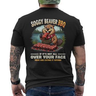 Soggy Beaver Bbq If It's Not All Over Your Face Men Men's T-shirt Back Print - Thegiftio UK
