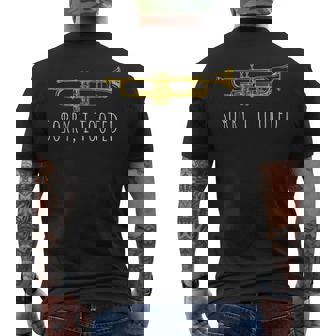Sorry I Tooted Jazz Trumpet Player Men's Back Print T-Shirt - Monsterry