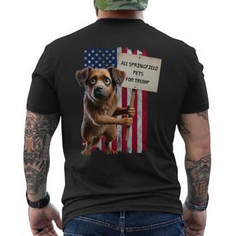 All Springfield Pets For Trump You Eat Dogs Dog T-Shirt mit Rückendruck - Geschenkecke