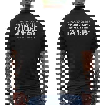 I Have Time To Listen Your Life Matters Mental Health Men's Back Print T-Shirt - Monsterry