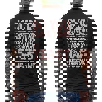 Do You Have Time To Talk About My Yeast Infection Men's Back Print T-Shirt - Monsterry