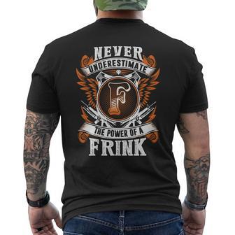 Never Underestimate The Power Of Frink Frink Name Men's T-shirt Back Print - Thegiftio UK