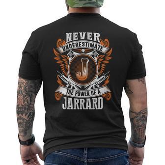 Never Underestimate The Power Of Jarrard Jarrard Name Men's T-shirt Back Print - Thegiftio UK