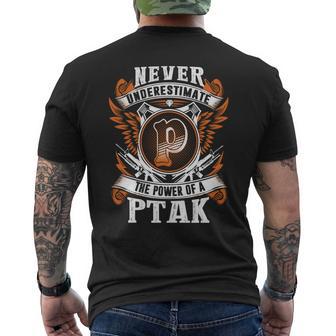 Never Underestimate The Power Of Ptak Ptak Name Men's T-shirt Back Print - Thegiftio UK