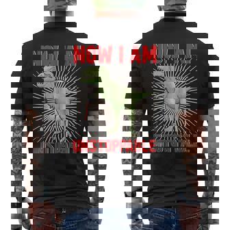 Now I Am Unstoppable T-Rex Men's Back Print T-Shirt - Monsterry
