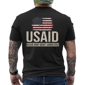Usaid Because Money Doesn’T Launder Itself Us Americans Men's T-shirt Back Print - Thegiftio UK