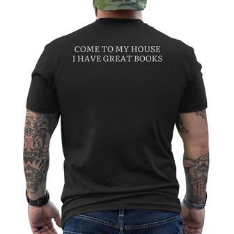 Ven A Mi Casa Tengo Grandes Libros Camiseta Hombre Estampado Espalda - Regaloses