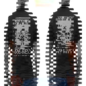 Vintage Cowboy Western Country This Ain't My First Rodeo Men's T-shirt Back Print | Mazezy