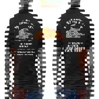 I Want Abs But I Want Abs But I Want Pizza More Men's Back Print T-Shirt - Monsterry