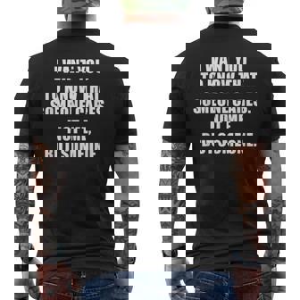 I Want You To Know That Someone Cares Ironic Statement Men's Back Print T-Shirt - Monsterry