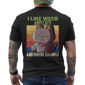 I Like Weed Cats And Maybe 3 People Cat Cannabis Grass T-Shirt mit Rückendruck - Geschenkecke