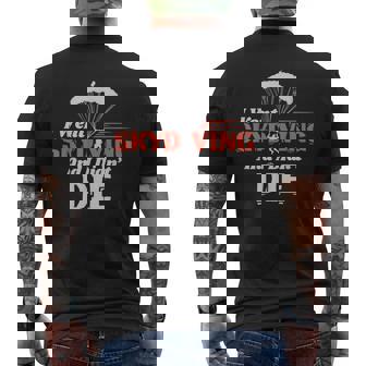 I Went Skydiving & Didn't Die First Time Skydiving Design Men's Back Print T-Shirt - Monsterry