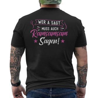 Wer A Sagt Muss Auch Ramsamsam Sagen Erzieherinnen T-Shirt mit Rückendruck - Geschenkecke