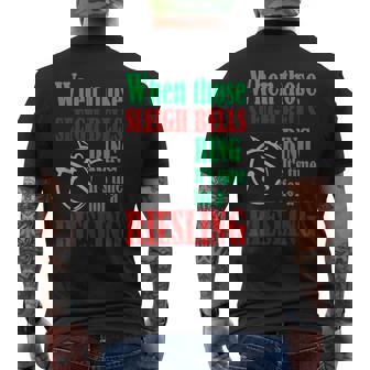 When Those Sleigh Bells Ring It's Time For A Riesling T-Shir Men's Back Print T-Shirt - Monsterry