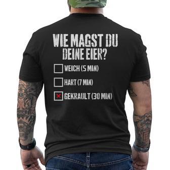 Wie Magst Du Deine Eier Gekrault Lustiges T-Shirt mit Rückendruck - Geschenkecke