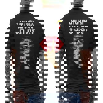 We Won You Lost Shut The FCk Up Men's T-shirt Back Print - Thegiftio UK