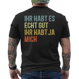 You Have Yes Me Sayings T-Shirt mit Rückendruck - Geschenkecke