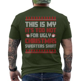 Too Hot For Ugly Christmas Jumper Family Christmas T-Shirt mit Rückendruck - Geschenkecke