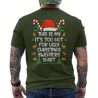 This Is My It's Too Hot For Ugly Christmas Sweater Camiseta Hombre Estampado Espalda - Regaloses