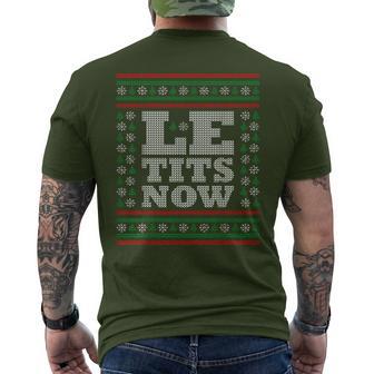 Le Tits Now Ugly Jumper Christmas Lass Es Snow Christmas T-Shirt mit Rückendruck - Geschenkecke