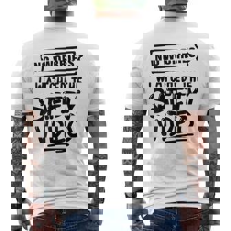On Back No Worries I Watched The Safety Video Men's T-shirt Back Print - Monsterry