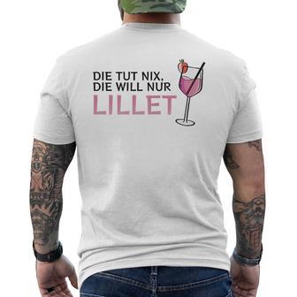 Die Tut Nix Die Will Nur Lillet Fan Summer Cocktail Party T-Shirt mit Rückendruck - Geschenkecke