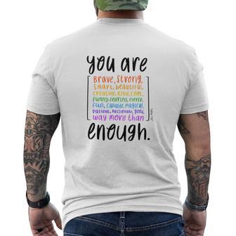 You Are Enough And More Mental Health Awareness T-Shirt mit Rückendruck - Geschenkecke