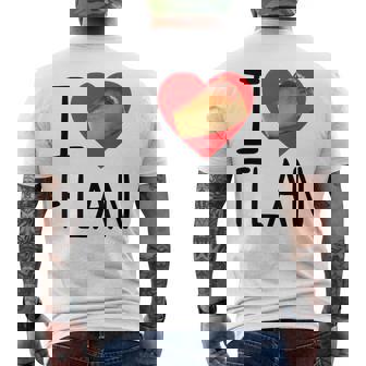 Flan Cuisine Mexicaine Gâteau Cubain Bonbons Dessert Latin Treat Love T-shirt imprimé au dos - Cadeauxyz