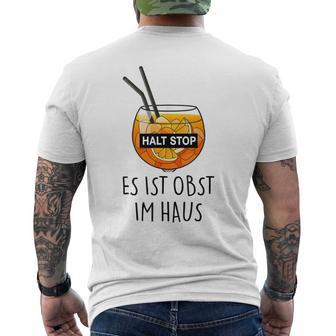 Fun Halt Stop Es Ist Obst Im Haus Aperoliker Spritzz Club T-Shirt mit Rückendruck - Geschenkecke