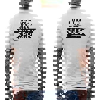 Hello School First Day Of School Kid And Teacher Shirt Men's Back Print T-Shirt - Monsterry
