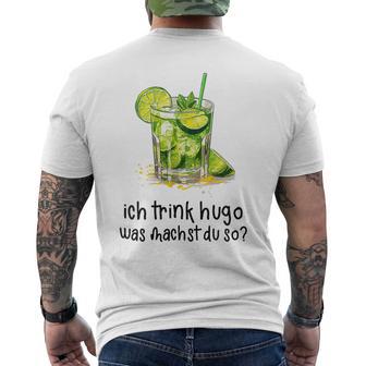 Ich Trink Hugo Was Machst Du So Party Hugo Mädels T-Shirt mit Rückendruck - Geschenkecke