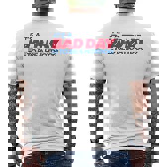 It's A Bad Day To Be A Hotdog Men's T-shirt Back Print | Mazezy