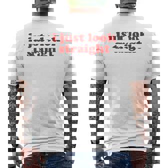 I Just Look Straight Y2k Aesthetic Camiseta Hombre Estampado Espalda - Regaloses